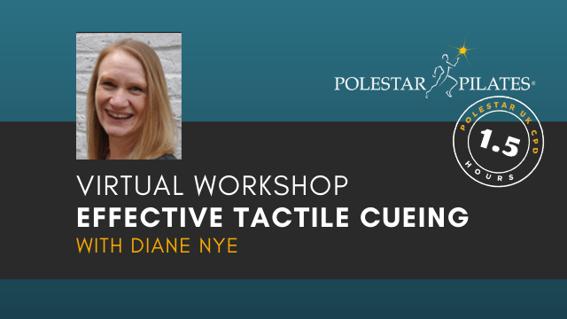 Effective Tactile Cueing in a COVID World with Diane Nye