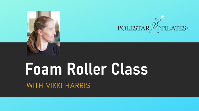Foam Roller Class with Vikki Harris. £15 for 7Days