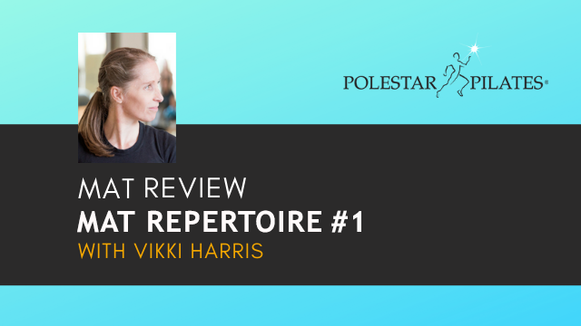 Mat Repertoire Review #1 with Vikki Harris. £15 for 7 Days