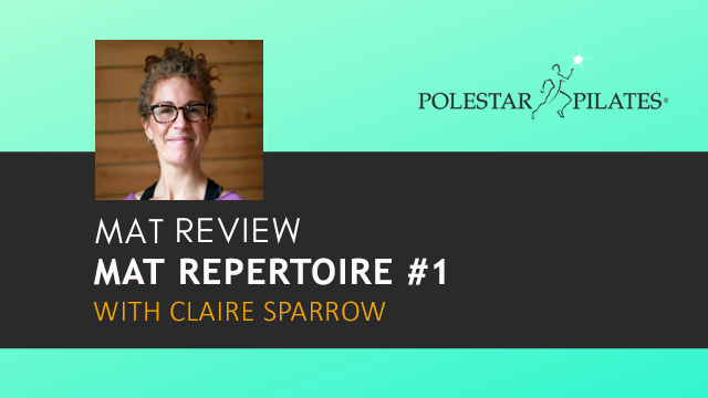 Mat Repertoire Review with Claire Sparrow #1. £15 for 7 Days