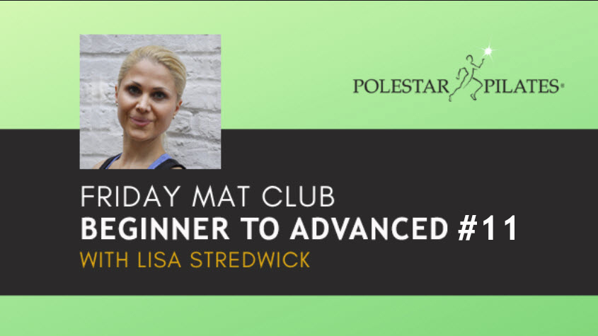 Friday Mat Class w/ Lisa Stredwick #11. £15 for 7 Days